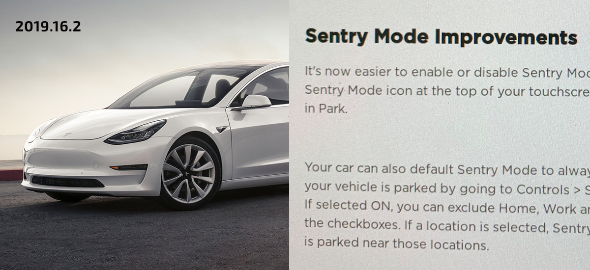 Tesla Sentry Mode Improvements Details (2019.16.2)